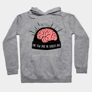 ONE FLEW OVER CUCKOOS NEST Hoodie